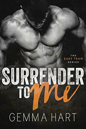 Surrender to Me by Gemma Hart