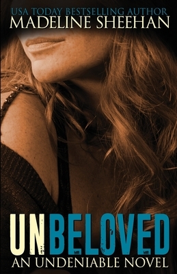 Unbeloved by Madeline Sheehan