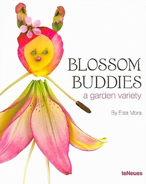 Blossom Buddies: A Garden Variety by 
