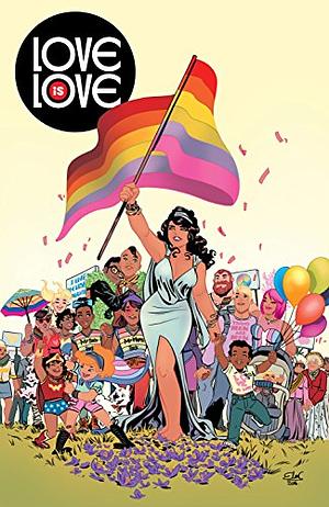 Love is love by Jamie S. Rich, Marc Andreyko, Sarah Gaydos