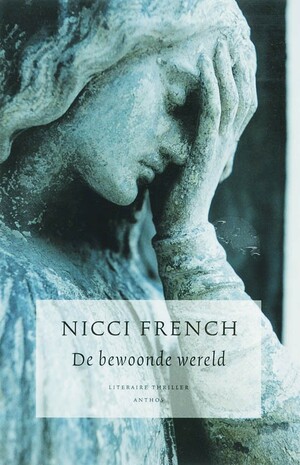 De bewoonde wereld by Nicci French