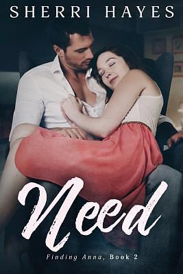 Need by Sherri Hayes