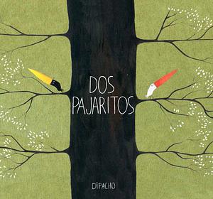 Dos pajaritos by Dipacho