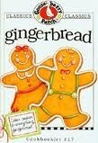 Gingerbread Cookbook by Gooseberry Patch