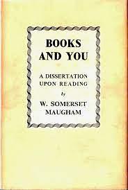Books and You by W. Somerset Maugham
