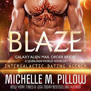 Blaze by Michelle M. Pillow