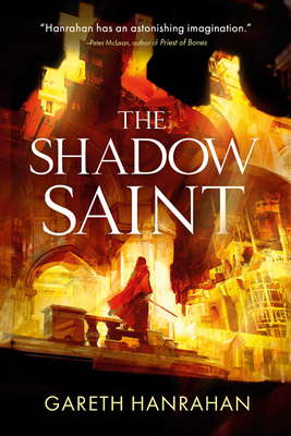 The Shadow Saint by Gareth Ryder-Hanrahan