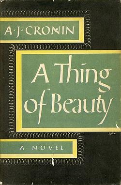 A Thing of Beauty by A.J. Cronin