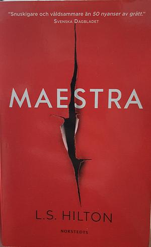 Maestra by L.S. Hilton