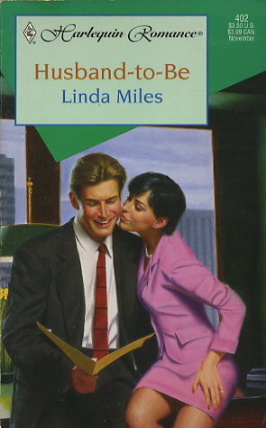 Husband-to-Be by Linda Miles