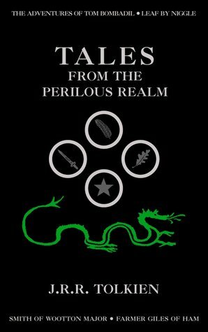 Tales from the Perilous Realm. 3 CDs: Farmer Giles of Ham / Smith of Wootton Major / Leaf by Niggle / The Adventures of Tom Bombadil by J.R.R. Tolkien