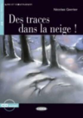 Traces Dans La Neige by Nicolas Gerrier