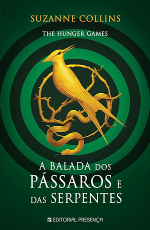 A Balada dos Pássaros e das Serpentes by Suzanne Collins