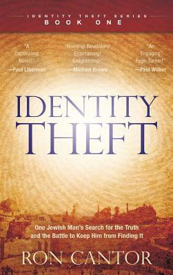 Identity Theft by Ron Cantor