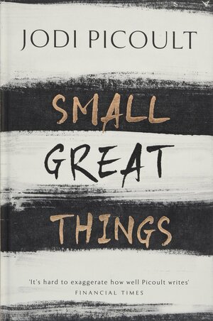 Small Great Things by Jodi Picoult