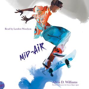 Mid-Air by Alicia D. Williams