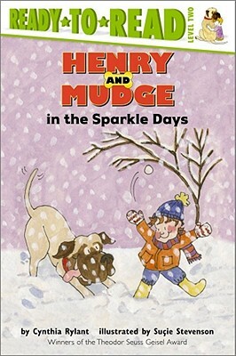 Henry and Mudge in the Sparkle Days by Cynthia Rylant