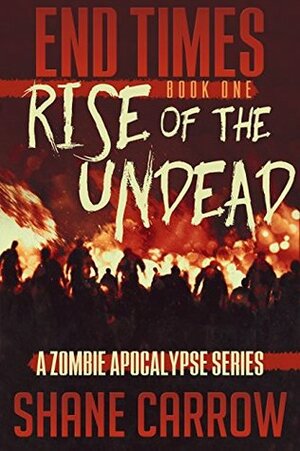 Rise of the Undead by Shane Carrow