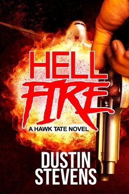 Hellfire by Dustin Stevens