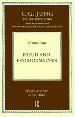 Freud and Psychoanalysis by C.G. Jung