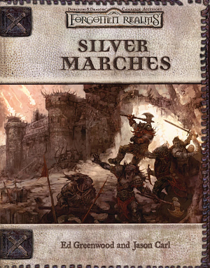 Silver Marches by Ed Greenwood, Jason Carl