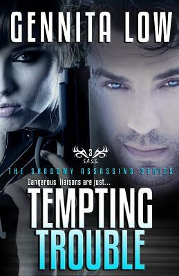 Tempting Trouble by Gennita Low