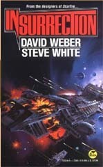 Insurrection by Steve White, David Weber