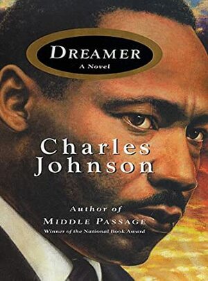 Dreamer by Charles R. Johnson