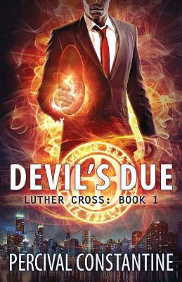 Devil's Due by Percival Constantine