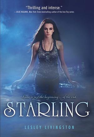 Starling by Lesley Livingston