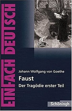 Faust. Mit Materialien. Der Tragödie Erster Teil. by Johann Wolfgang von Goethe