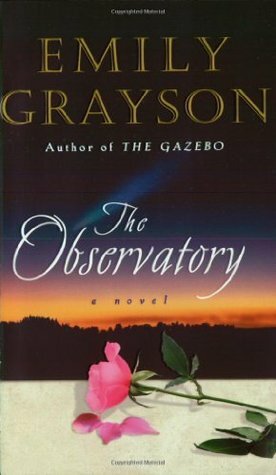 The Observatory by Emily Grayson