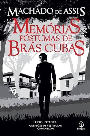 Memorias postumas de Bras Cubas by Machado de Assis