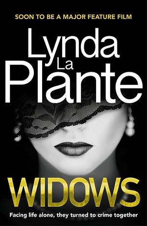 Widows by Lynda La Plante