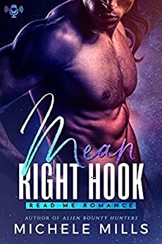 Mean Right Hook by Michele Mills