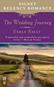 The Wedding Journey by Carla Kelly