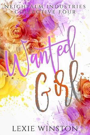 Wanted Girl by Lexie Winston