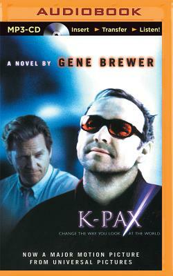 K-Pax by Gene Brewer