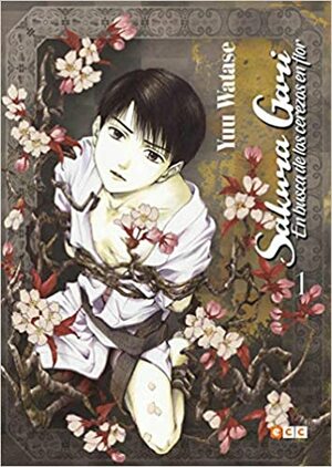 SAKURA GARI: EN BUSCA DE LOS CEREZOS EN FLOR 01 by Yuu Watase