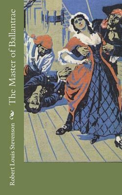 The Master of Ballantrae by Robert Louis Stevenson