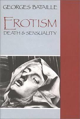 Death and Sensuality: A Study of Eroticism and the Taboo by Georges Bataille