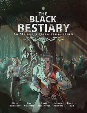 The Black Bestiary: An Alejandro Pardo Compendium by Kajo Baldisimo, Budjette Tan, Mervin Malonzo, Bow Guerrero, David Hontiveros