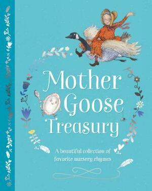 Mother Goose Treasury: A Beautiful Collection of Favorite Nursery Rhymes by Parragon Books