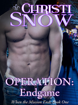 Operation: Endgame by Christi Snow