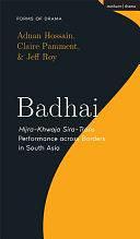 Badhai: Hijra-Khwaja Sira-Trans Performance Across Borders in South Asia by Claire Pamment, Jeff Roy, Adnan Hossain