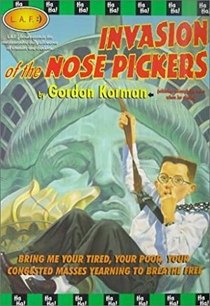 Invasion of the Nose Pickers by Victor Vaccaro, Gordon Korman