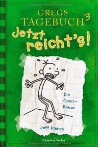 Jetzt reicht's! by Collin McMahon, Jeff Kinney