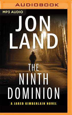 The Ninth Dominion by Jon Land