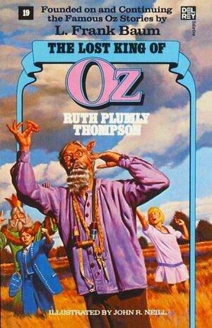 The Lost King of Oz by Ruth Plumly Thompson