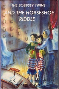 The Bobbsey Twins and the Horseshoe Riddle by Laura Lee Hope